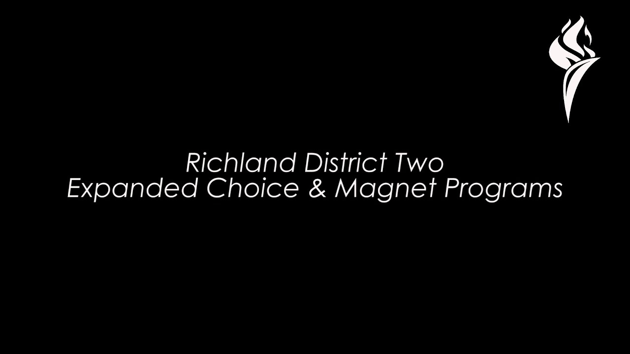 Choice Richland School District 2
