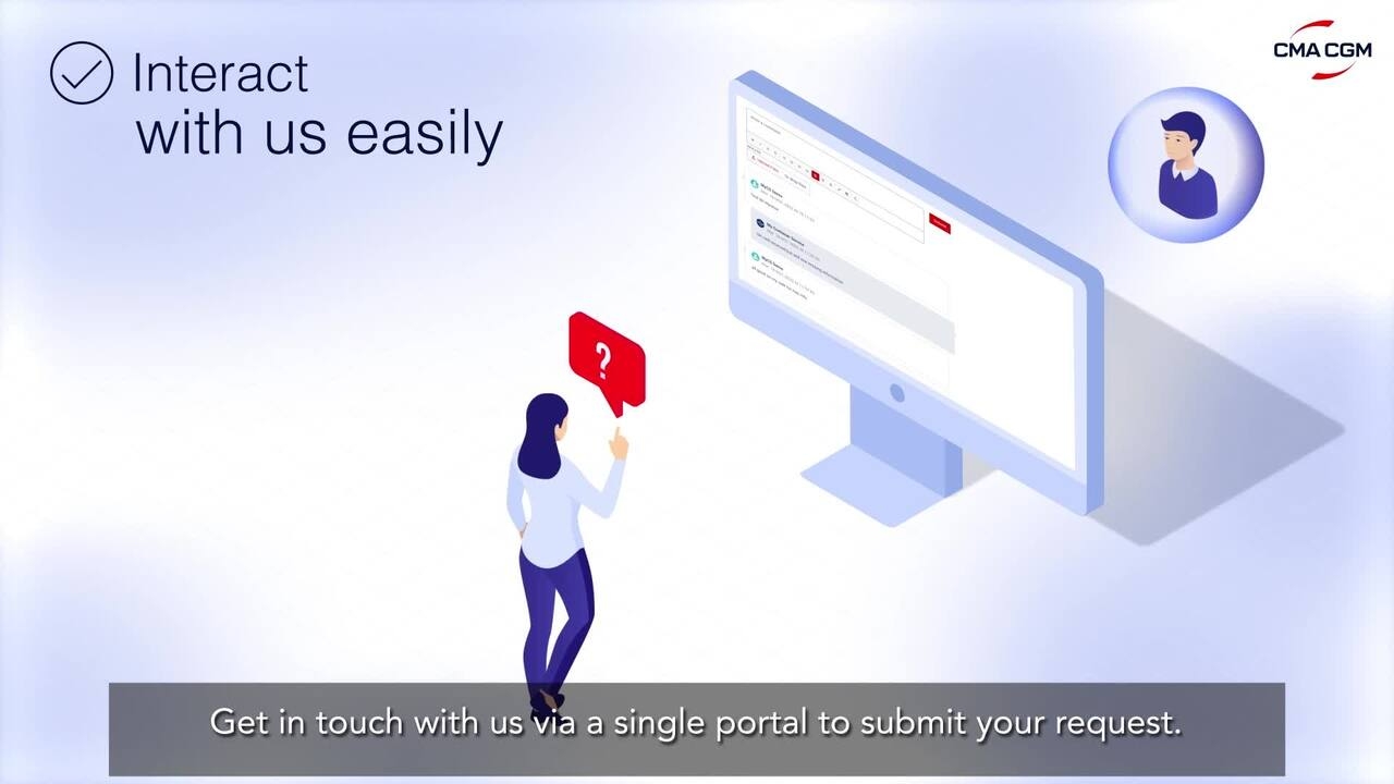 CMA CGM My Customer Service Portal Need Help Or Have Questions Go To The Customer Service Page To Access All The Answers You Need 