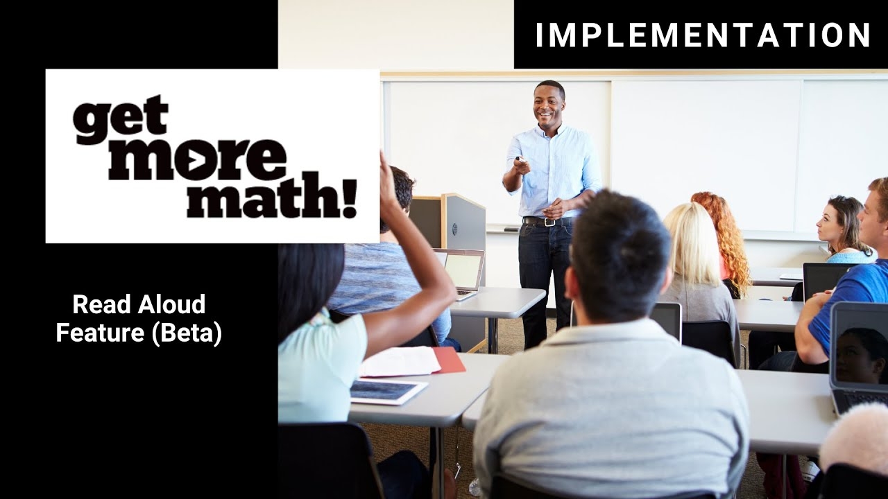 Does Get More Math Have A Read Aloud Option Get More Math Help Center