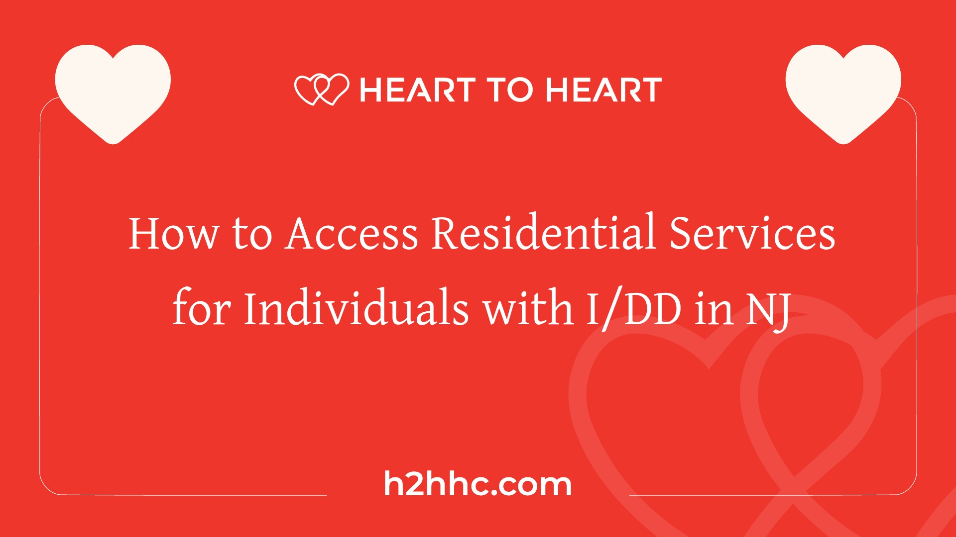 How To Access Residential Services For Individuals With I DD In NJ
