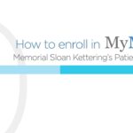 How To Enroll In MyMSK Memorial Sloan Kettering s Patient Portal YouTube