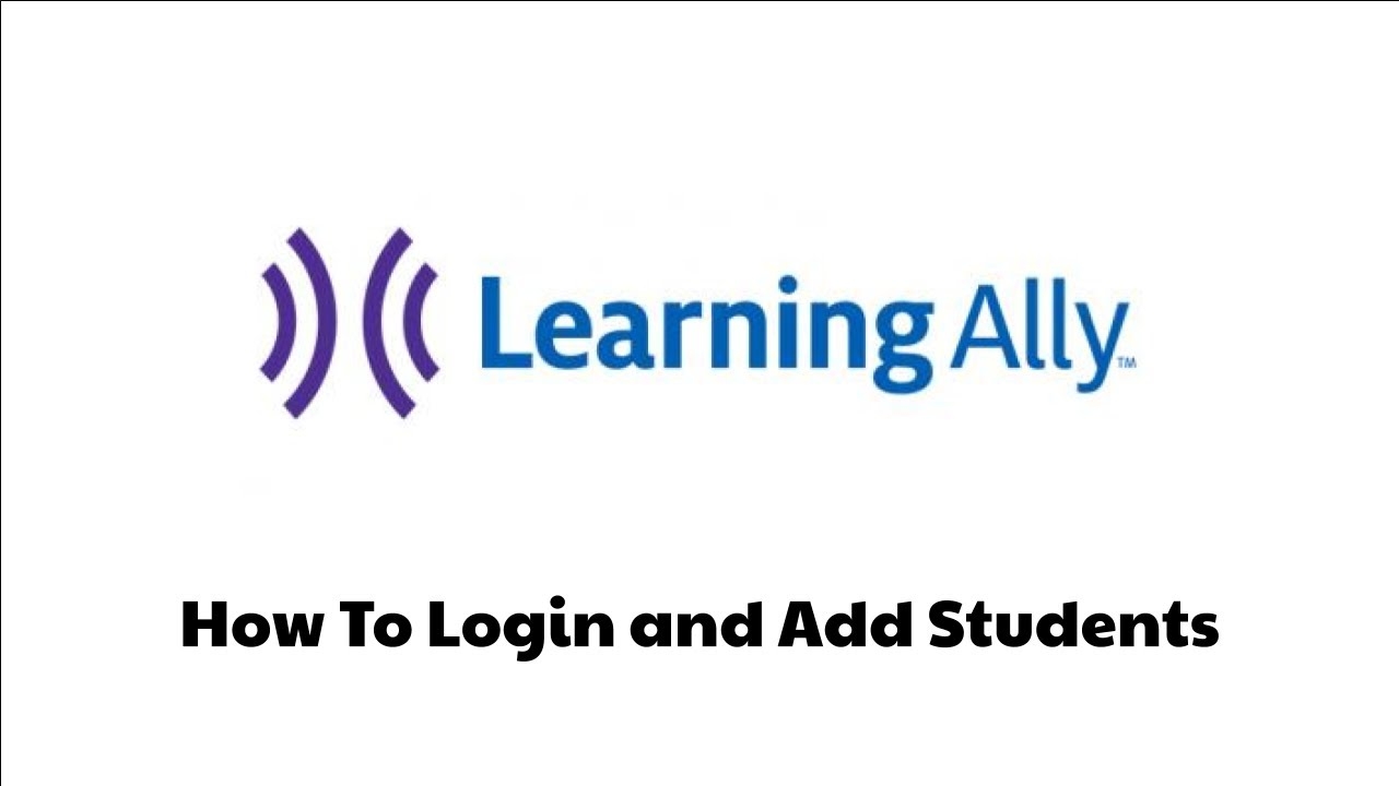 Learning Ally Login And Add Students YouTube