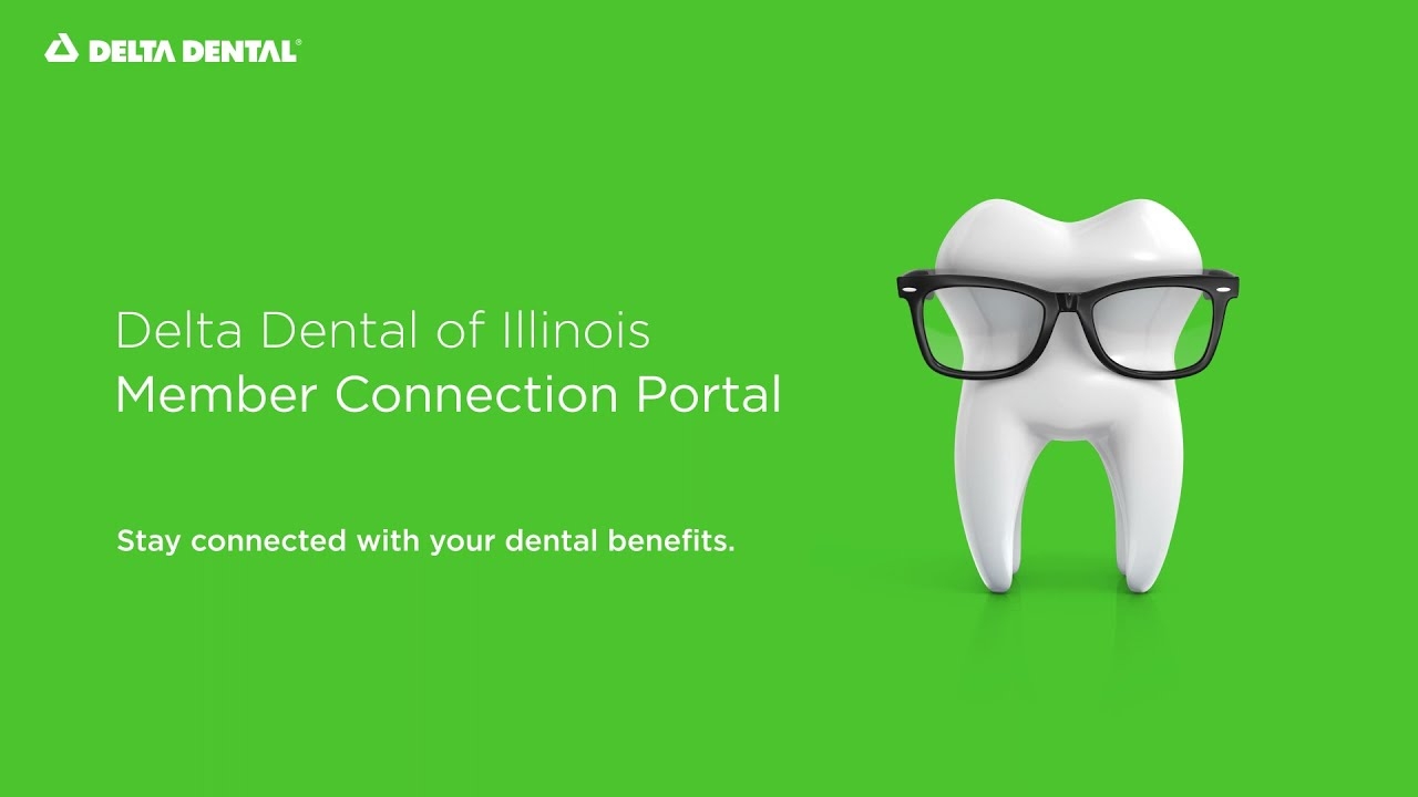 Member Connection Delta Dental Of Illinois Member Connection Delta Dental Of Illinois