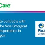 PacificSource Contracts With LogistiCare For Non Emergent Medical Transportation In Central Oregon