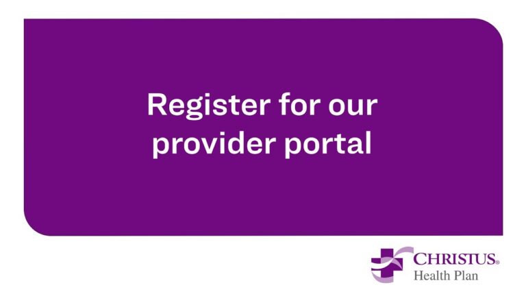 Providers Resources CHRISTUS Health Plan
