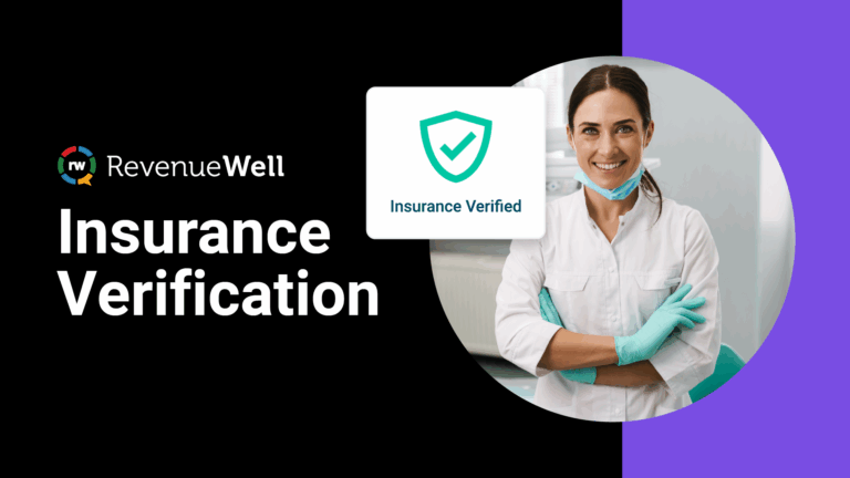 Revenuewell Introduces Dental Insurance Verification Pro