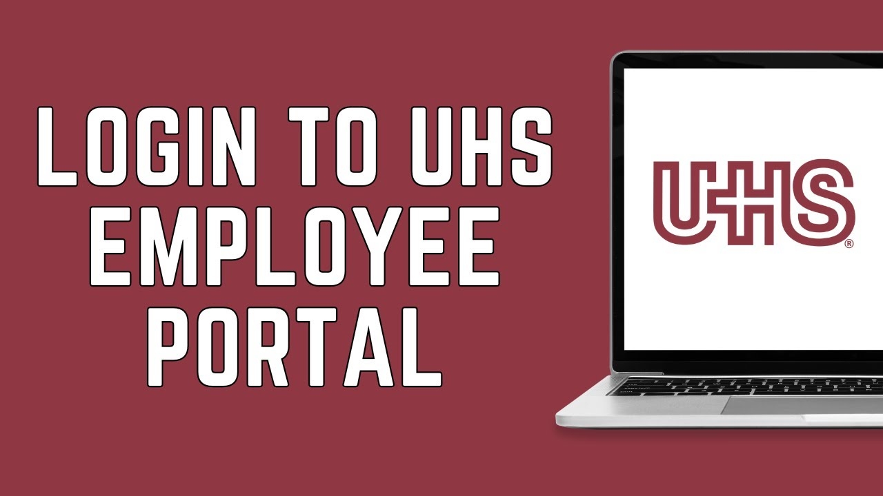 UHS Employee Login How To Login To UHS Employee Portal 2024 YouTube
