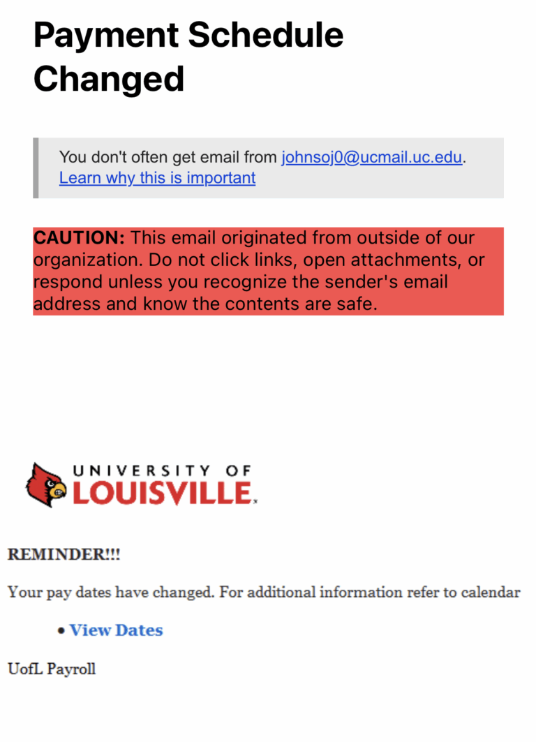 University Of Louisville Faces Phishing Attack Targeted At Payroll The Louisville Cardinal